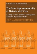 Iron Age Community of Osteria dell'Osa