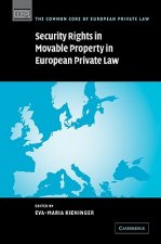 Security Rights in Movable Property in European Private Law