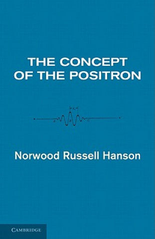 Concept of the Positron