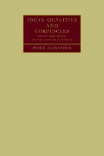 Ideas, Qualities and Corpuscles