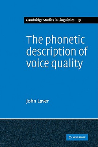 Phonetic Description of Voice Quality