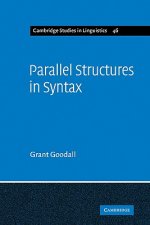 Parallel Structures in Syntax