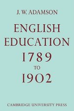 English Education,1789-1902
