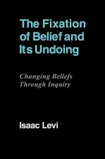Fixation of Belief and its Undoing