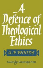 Defence of Theological Ethics