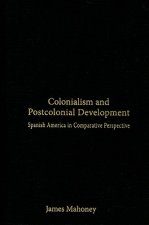 Colonialism and Postcolonial Development