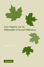 Luce Irigaray and the Philosophy of Sexual Difference