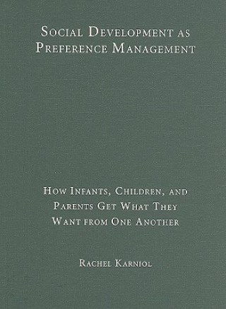 Social Development as Preference Management