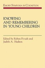 Knowing and Remembering in Young Children