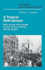 Tropical Belle Epoque