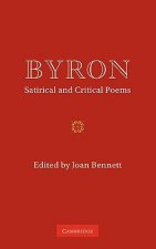 Byron: Satirical and Critical Poems