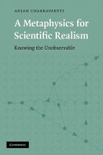 Metaphysics for Scientific Realism