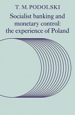 Socialist Banking and Monetary Control