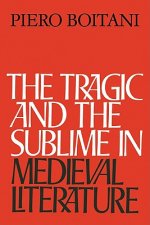Tragic and the Sublime in Medieval Literature