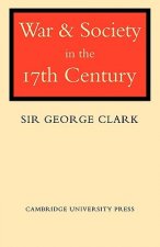 War and Society in the Seventeenth Century