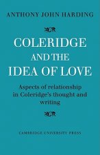 Coleridge and the Idea of Love