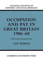 Occupation and Pay in Great Britain 1906-60