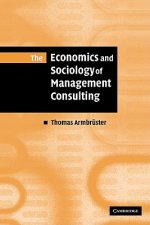 Economics and Sociology of Management Consulting