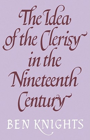 Idea of the Clerisy in the Nineteenth Century