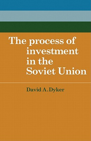 Process of Investment in the Soviet Union