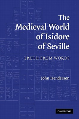 Medieval World of Isidore of Seville