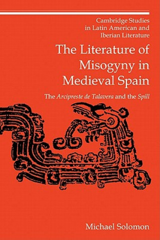 Literature of Misogyny in Medieval Spain