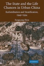 State and Life Chances in Urban China