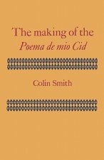 Making of the Poema de mio Cid