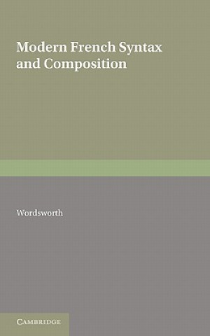 Modern French Syntax and Composition