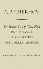 Russian Text of Three Plays Uncle Vanya Three Sisters The Cherry Orchard