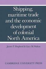 Shipping, Maritime Trade and the Economic Development of Colonial North America