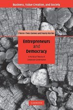 Entrepreneurs and Democracy
