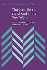 Transition to Statehood in the New World