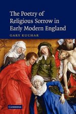 Poetry of Religious Sorrow in Early Modern England