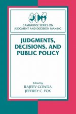 Judgments, Decisions, and Public Policy