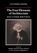 Four Elements of Architecture and Other Writings