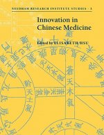 Innovation in Chinese Medicine