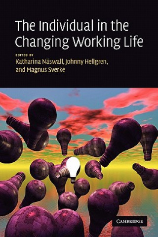 Individual in the Changing Working Life