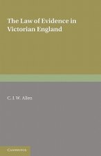 Law of Evidence in Victorian England