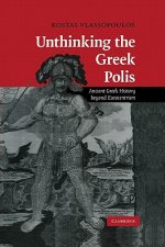 Unthinking the Greek Polis