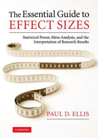 Essential Guide to Effect Sizes