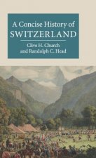Concise History of Switzerland