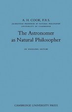 Astronomer as Natural Philosopher