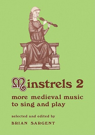 Minstrels 2