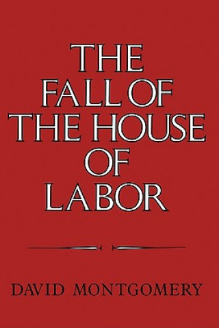 Fall of the House of Labor