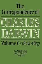 Correspondence of Charles Darwin: Volume 6, 1856-1857