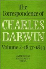 Correspondence of Charles Darwin: Volume 2, 1837-1843