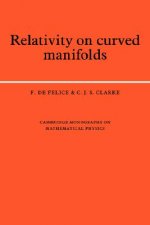 Relativity on Curved Manifolds