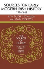 Sources for Modern Irish History 1534-1641