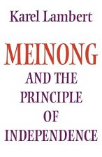 Meinong and the Principle of Independence